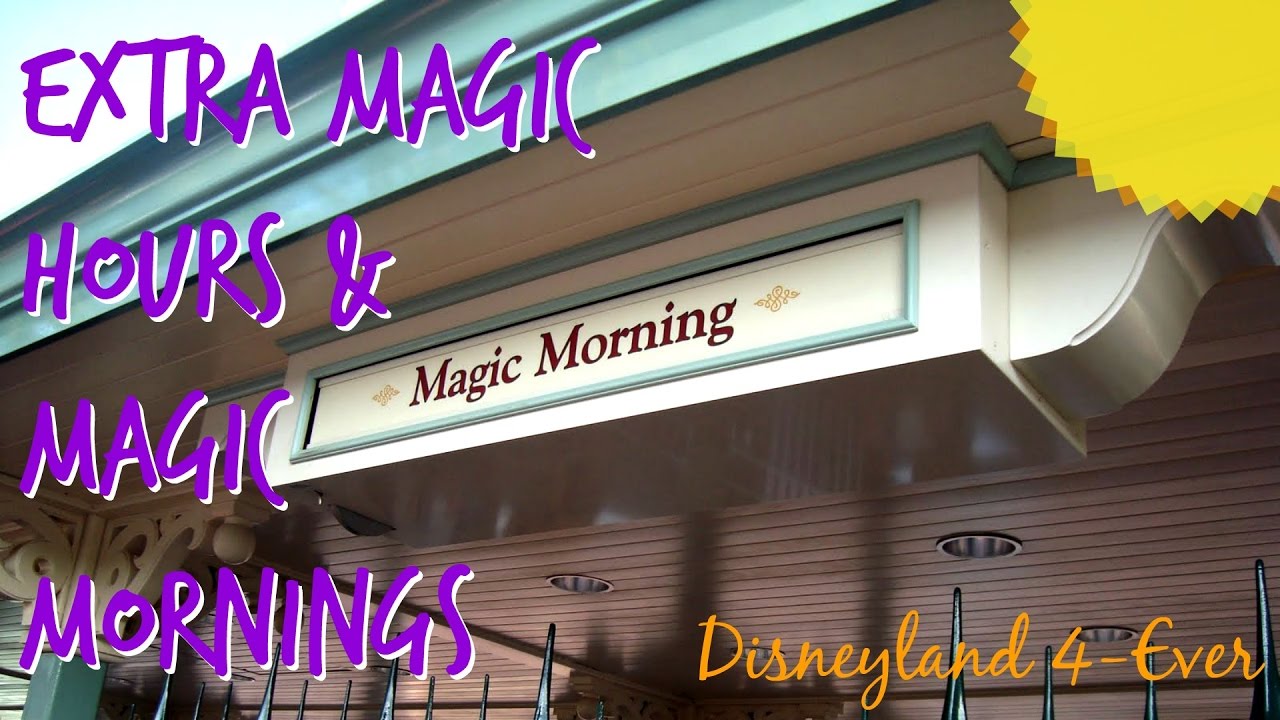 Understanding Magic Morning & Extra Magic Hours