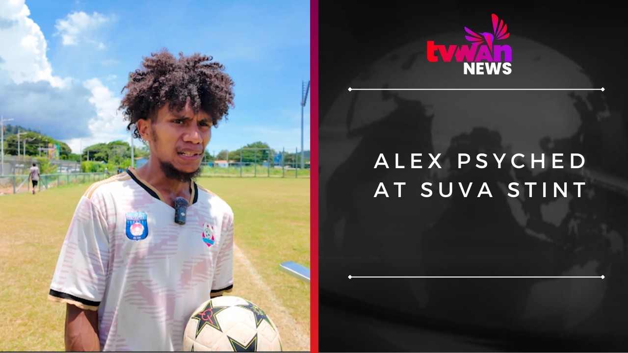 Alex psyched at Suva stint
