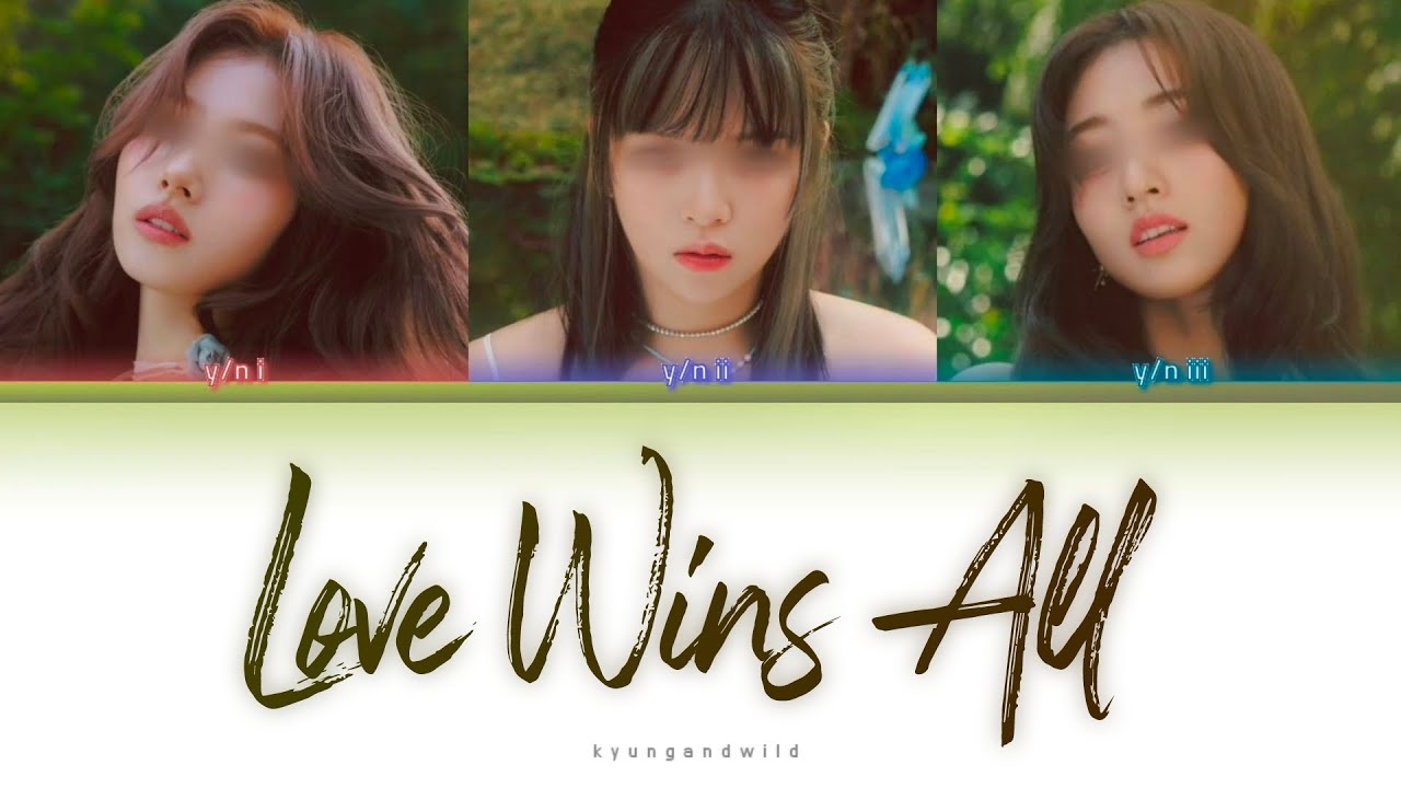 ♯ LOVE WINS ALL (IU) | your girl group 3 members ,, Colour Coded Lyrics