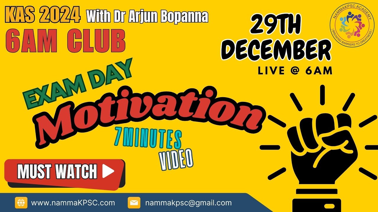 Exam Day Motivation @ 6AM [7 min video] Conquer the Day with Dr. Arjun Bopanna | 6AM Club #kpsc