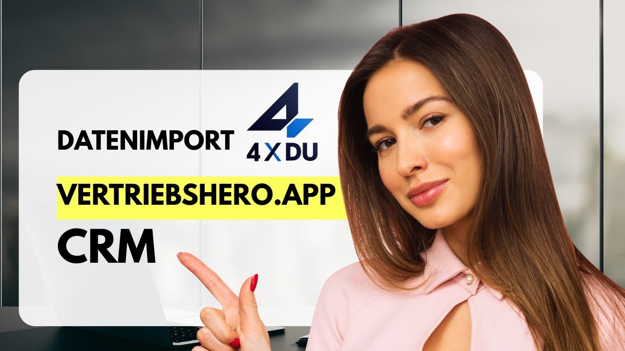 Datenimport in 3 Minuten - So einfach geht's mit VertriebsHero! | CRM-Tutorial