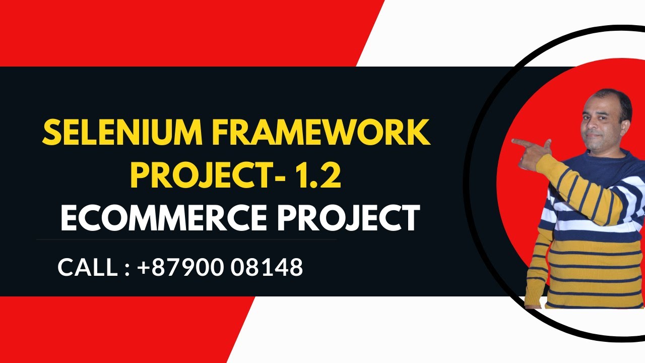 SELENIUM FRAMEWORK PROJECT ON ECOMMERCE APP-1.2