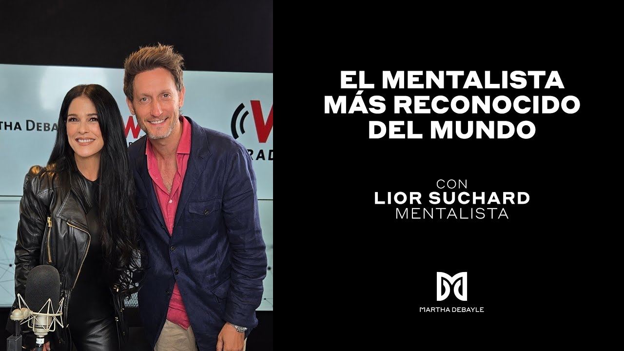 Lior Suchard, el mentalista más grande del mundo | Martha Debayle