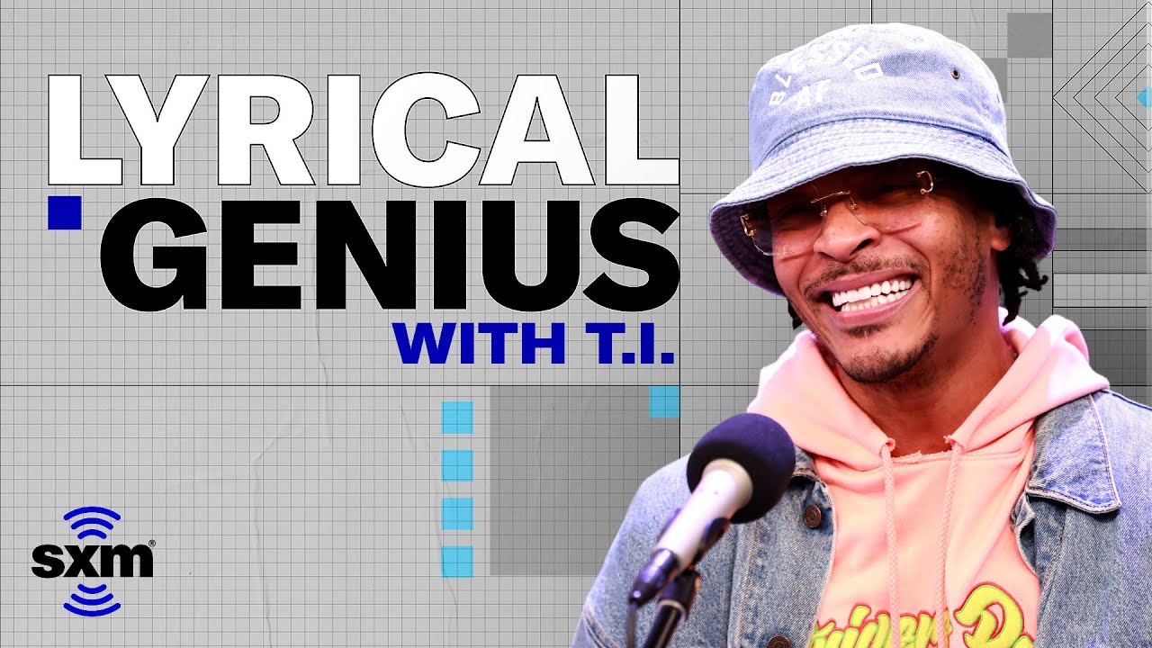 Can T.I. Recognize His Own Lyrics? | Lyrical Genius | SiriusXM
