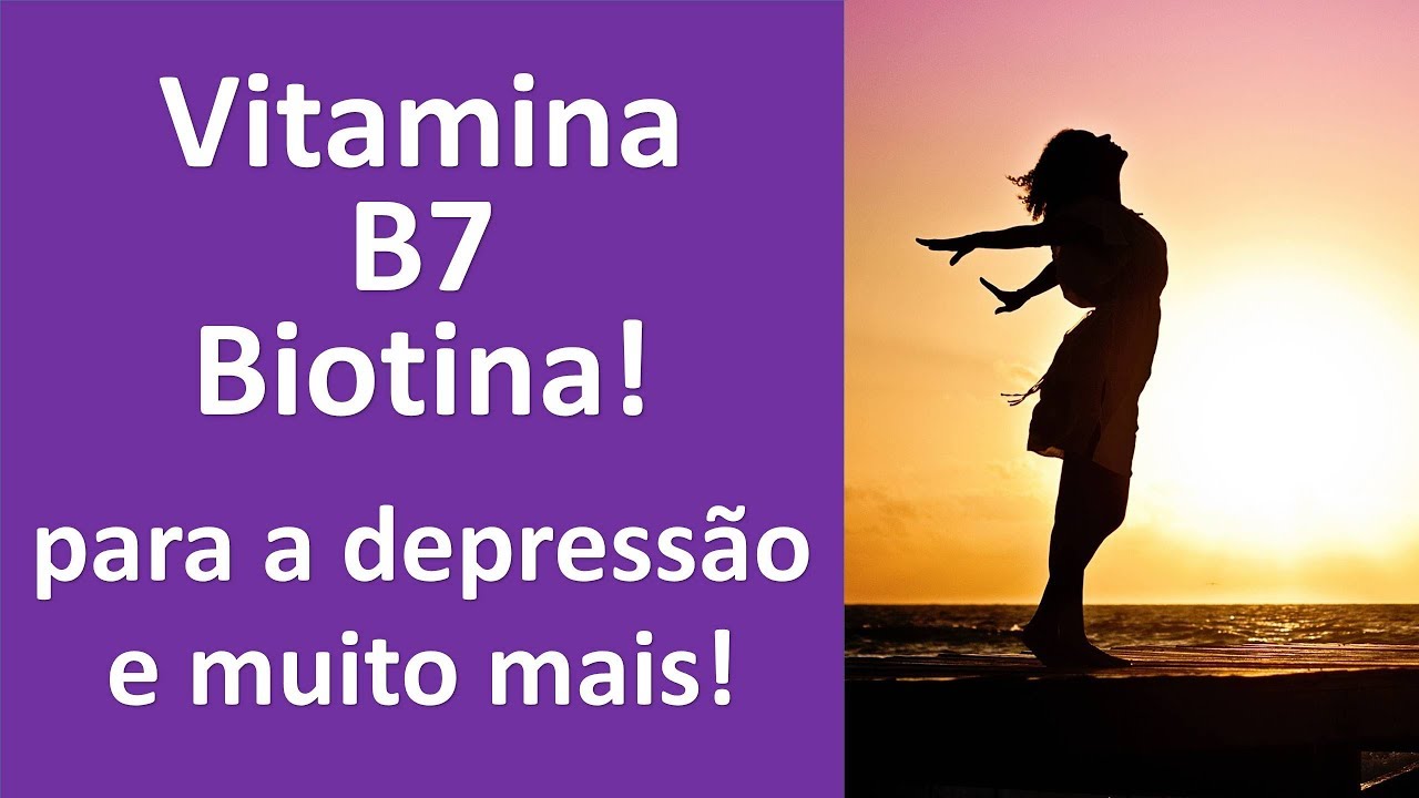 Vitamina B7  (Biotina)! Indicada para a depressão, a ansiedade e muito mais! | Dr. Marco Menelau