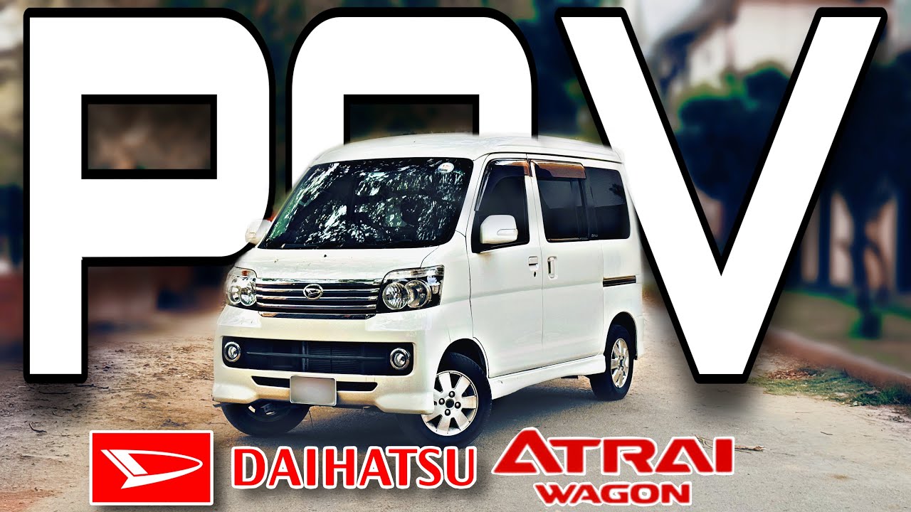 Daihatsu Atrai Wagon 660cc POV Drive