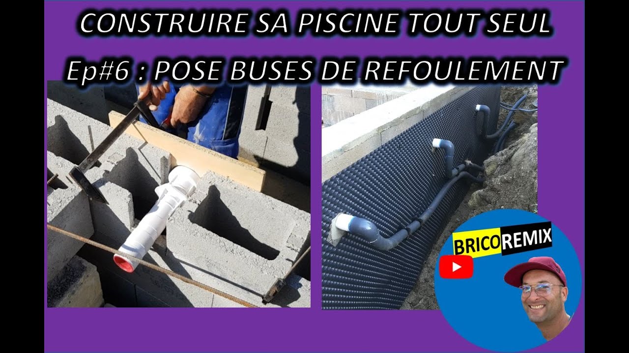 Construire sa piscine tout seul EP#6:Pose et raccordement des buses de refoulement pour 70 euros
