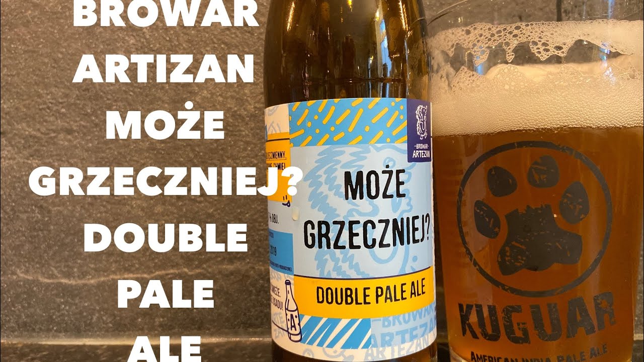 Browar Artezan Może Grzeczniej? Double Pale Ale | Polish Craft Beer Review