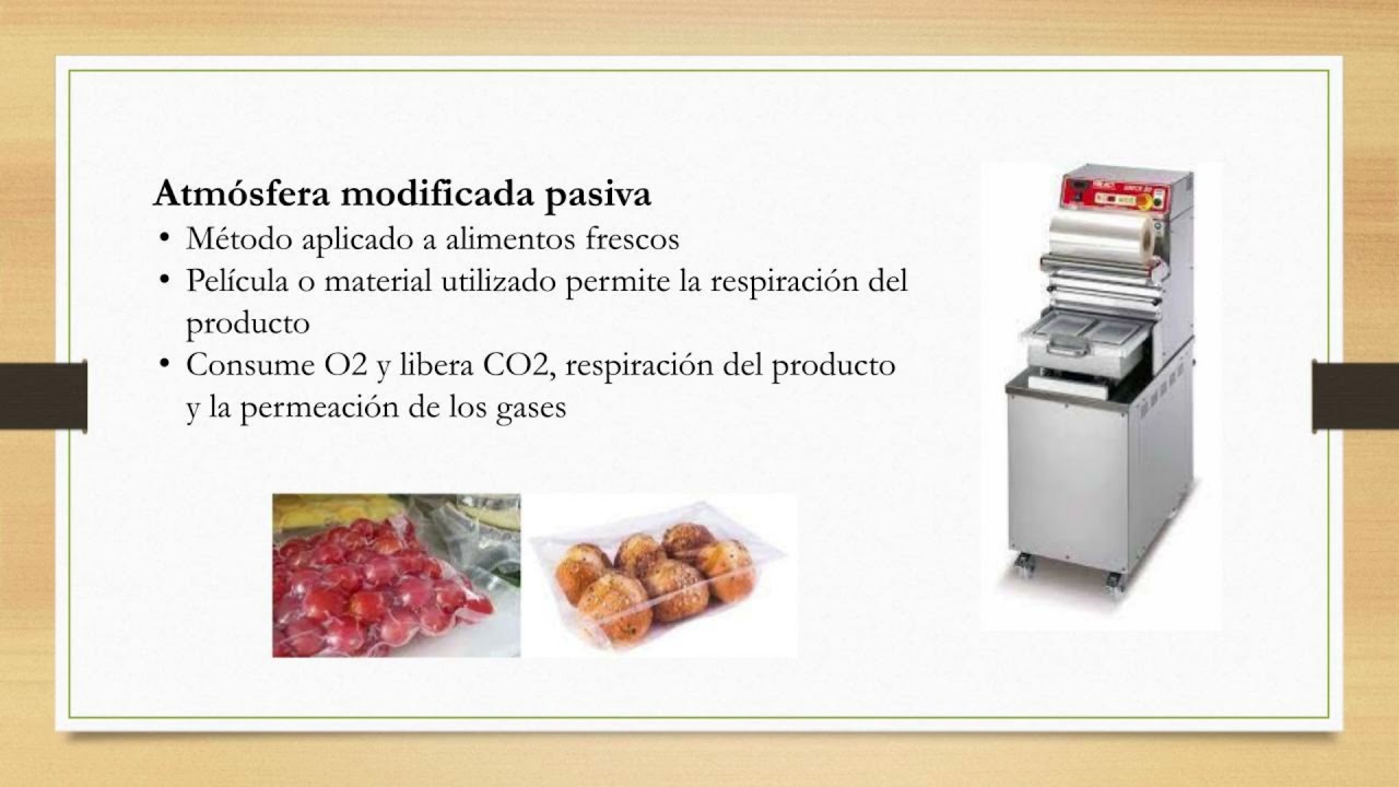 Empaque al vacío y atmósfera modificada