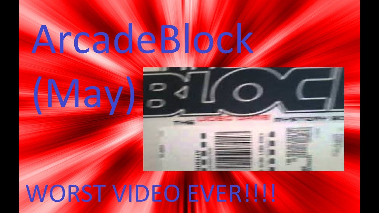 ArcadeBlock May