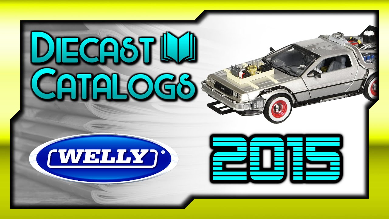 WELLY 2015 Catalogue