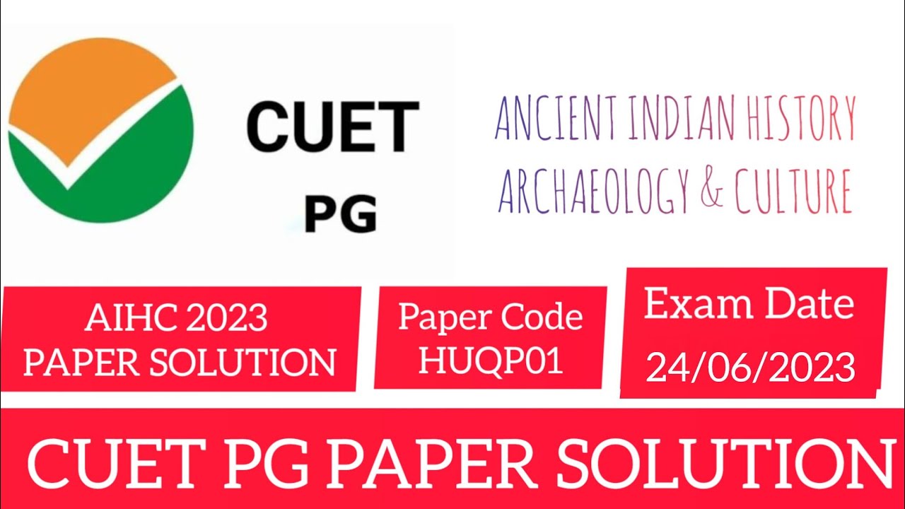 CUET PG 2023 | AIHC PAPER SOLUTION | HUQP01