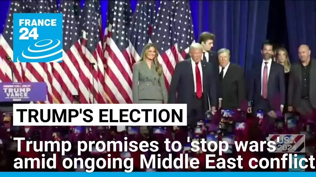 Trump promises to 'stop wars' amid ongoing Middle East conflict &bull; FRANCE 24 English