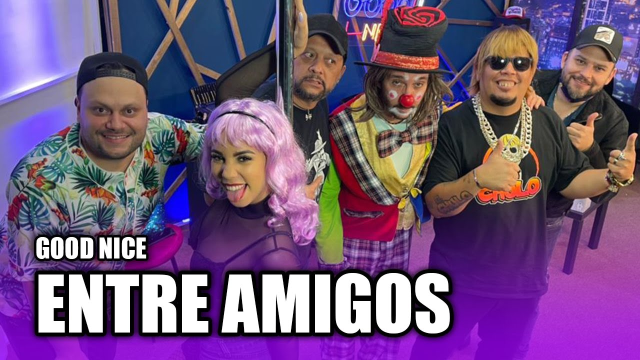 Good Nice! NOCHE DE AMIGOS Y SORPRESAS