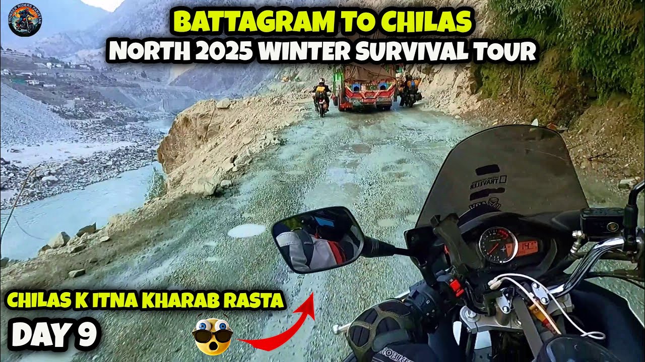 Day 9 | Battagram to Chilas | Extreme Winter Bike Ride | Thunder Riders Pakistan North 2025