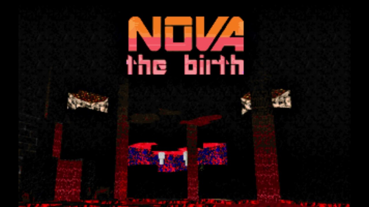 NOVA: The Birth - Map 30: Megiddo [Unbeatable DOOM songs]