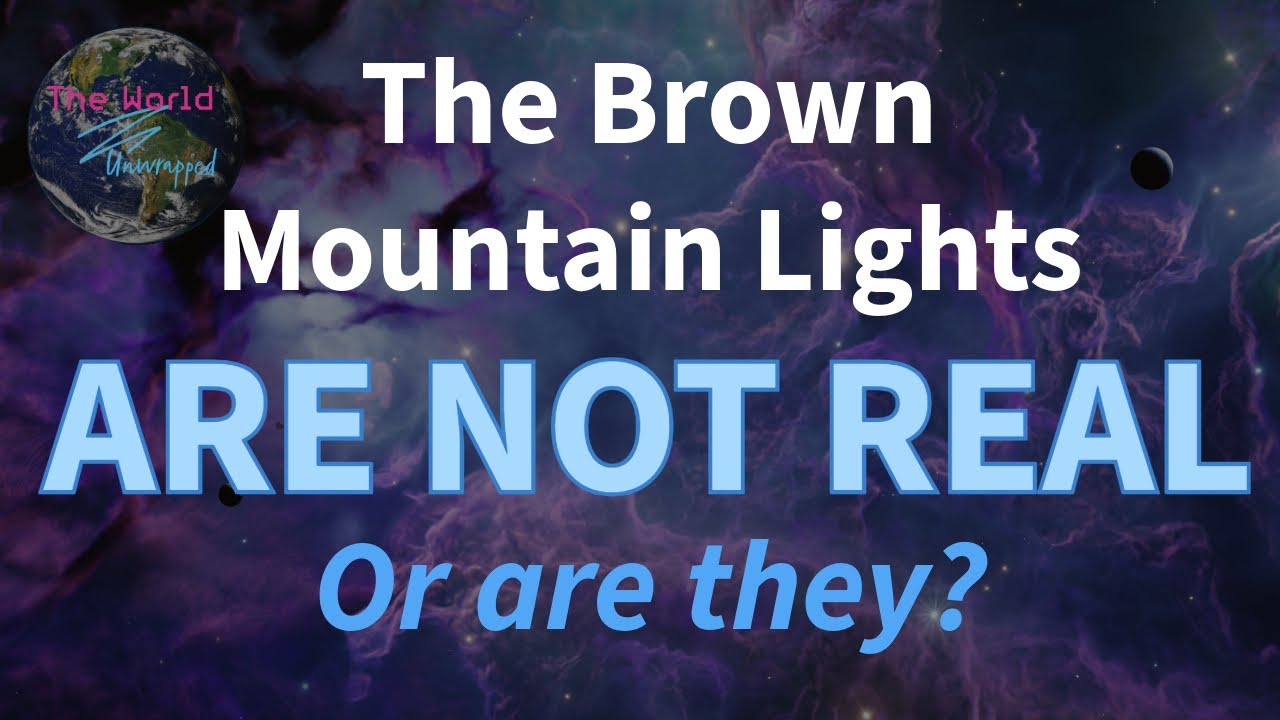 The Brown Mountain Lights DEBUNKED!