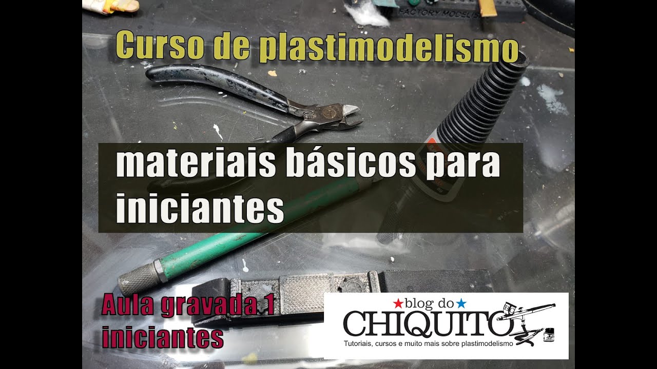 Materiais básicos para o inicio no plastimodelismo (aula gravada 1, modulo iniciantes)