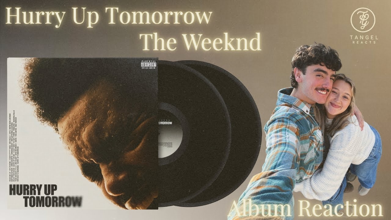 Hurry Up Tomorrow Reaction