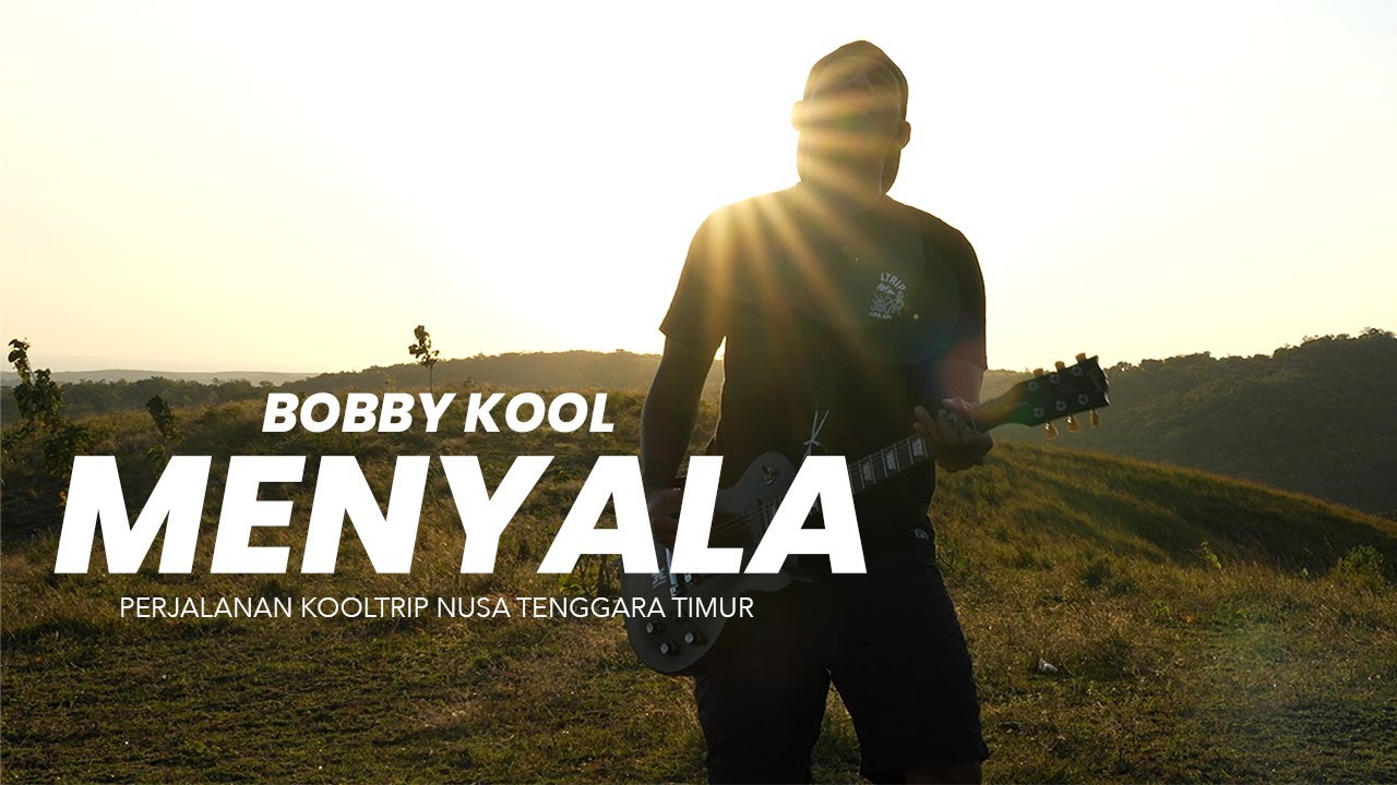 MENYALA - Bobby Kool (Official Music Video)