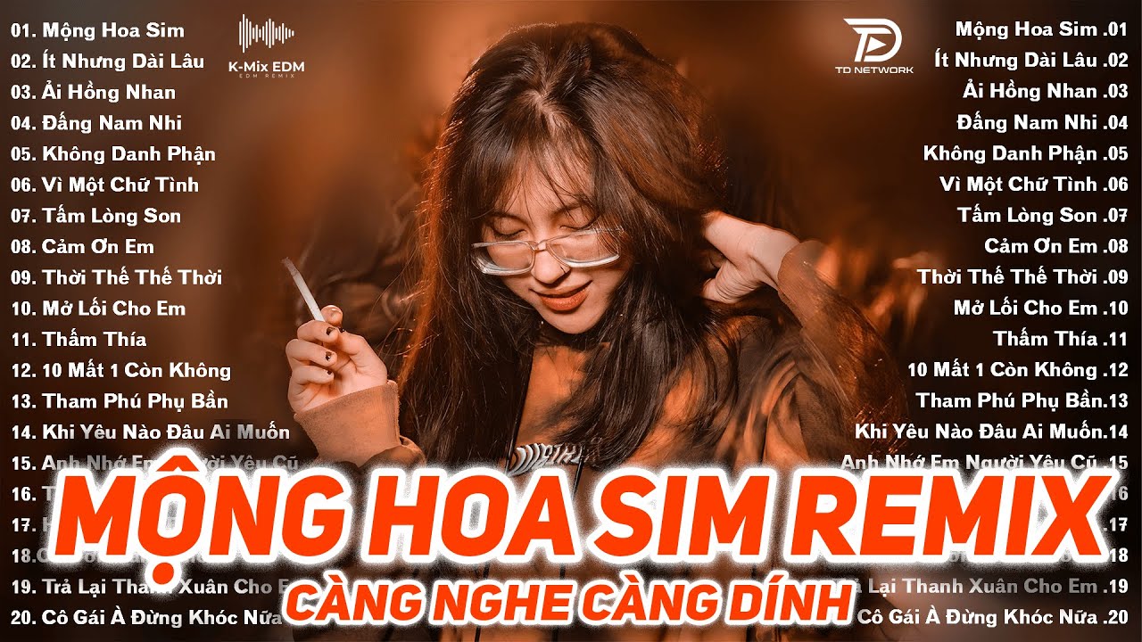 Mộng Hoa Sim Remix ♫ BXH Nhạc Trẻ EDM Hót Nhất Hiện Nay - Top 15 Bản EDM TikTok Hot Trend 2025