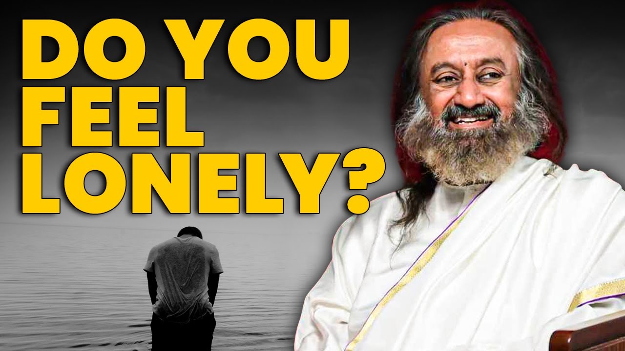 Beat Loneliness & Handle Toxic People: Gurudev's Wisdom