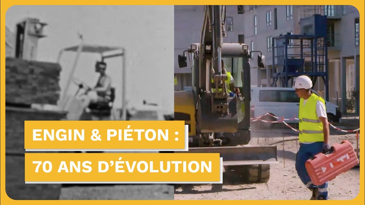 Engins et piétons sur les chantiers : 70 ans d’évolution pour réduire les risques