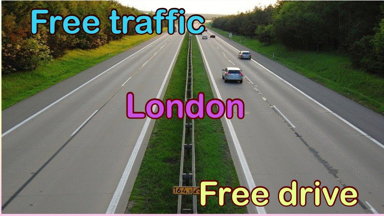 Free traffic free drive in local road !hello London adventure ! London,uk