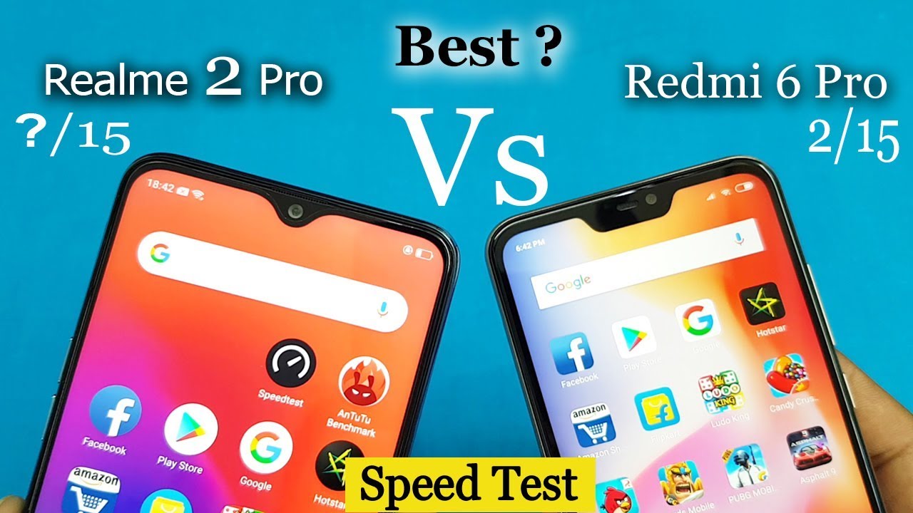 Realme 2 Pro  Vs  Redmi 6 Pro Speed Test || AnTuTu Benchmark Scores || Rs.13990 vs Rs.10999