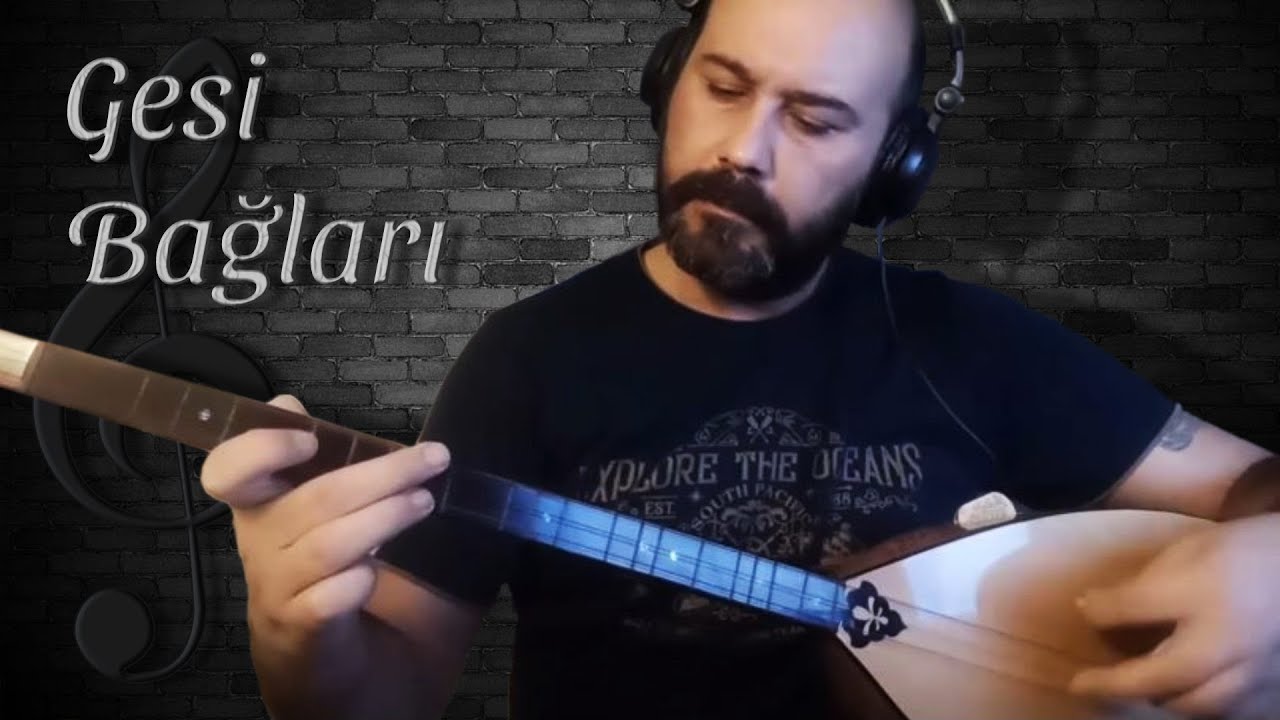 Gesi Bağları ~ (Bağlama Enstrümantal)
