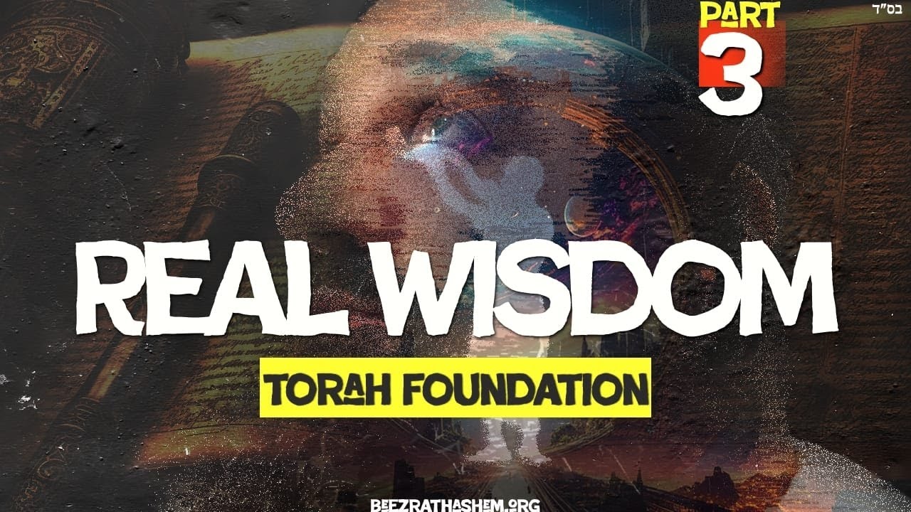 Three Branches of Wisdom | TORAH FOUNDATION (3)