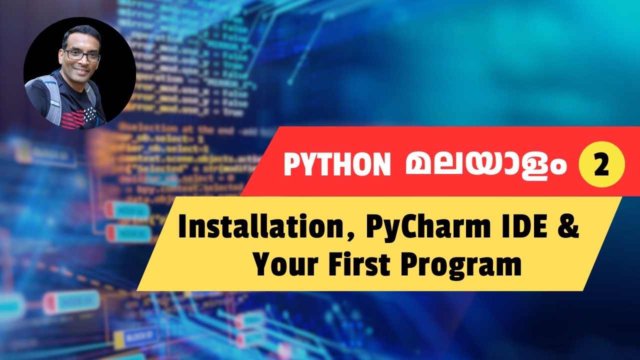Write your First Python Program - Python Malayalam #2