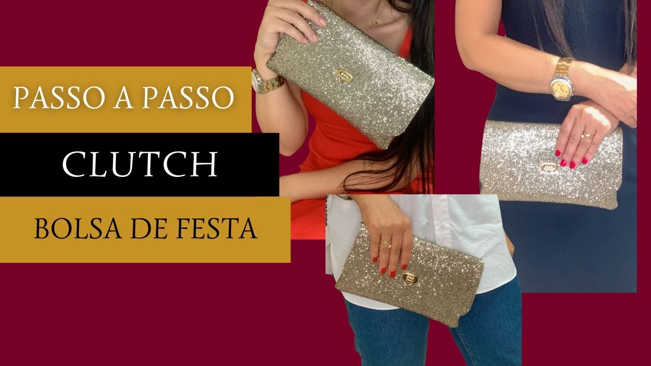 Bolsa de Festa Passo a Passo. Clutch