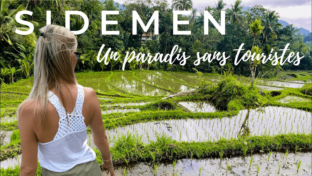 Bali, Sidemen: un paradis sans touristes 🇮🇩