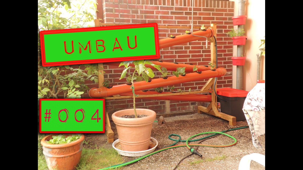 #004 Umbau (Woche 4.) | Hydrokultur (NFT System) Deutsch/GER
