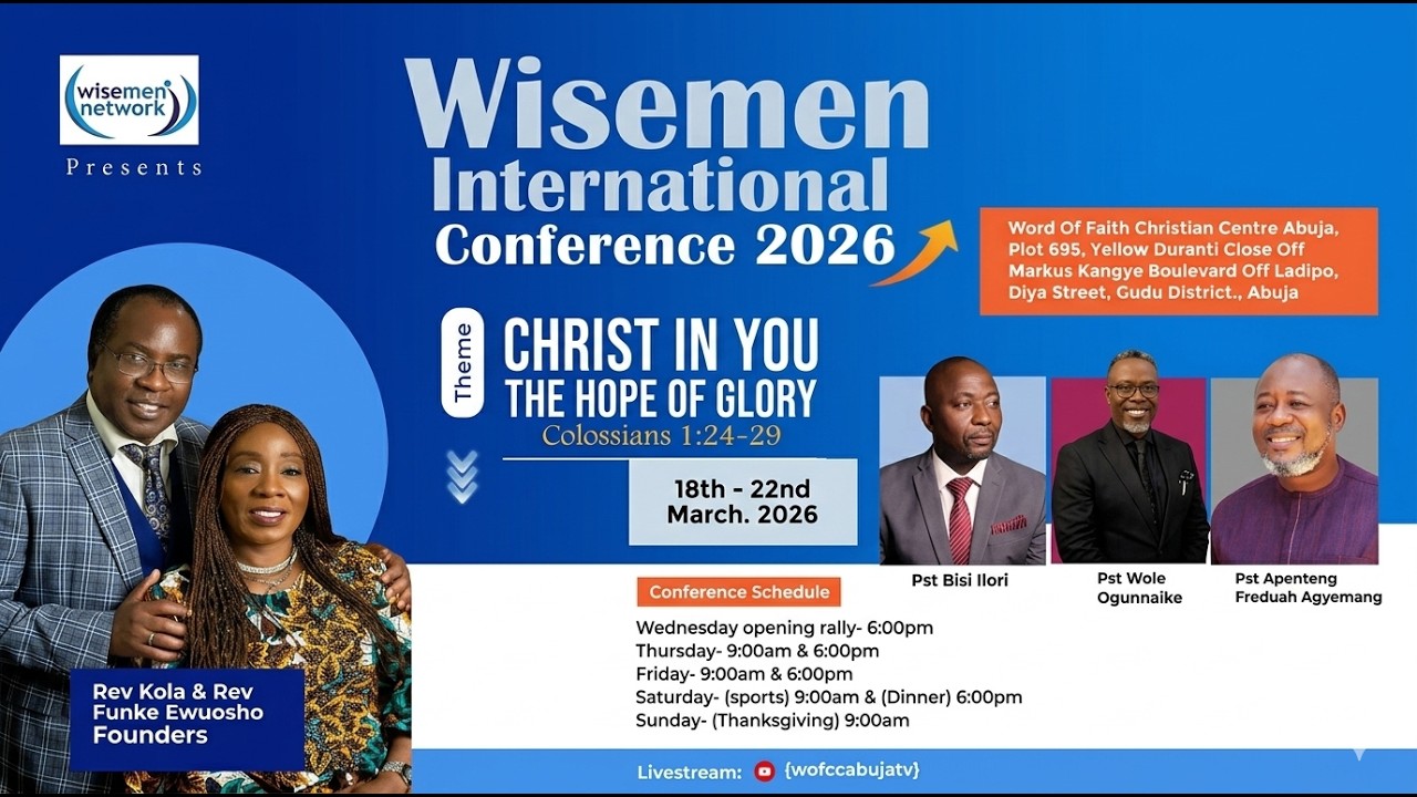 WISEMEN INT'L CONFERENCE 2026  DAY 2 EVENING SESSION 19-3-2026  || REV KOLA & REV FUNKE EWUOSHO
