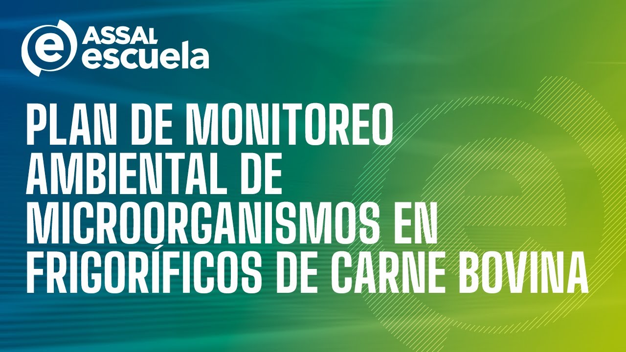 Plan de monitoreo ambiental de microorganismos en frigoríficos de carne bovina
