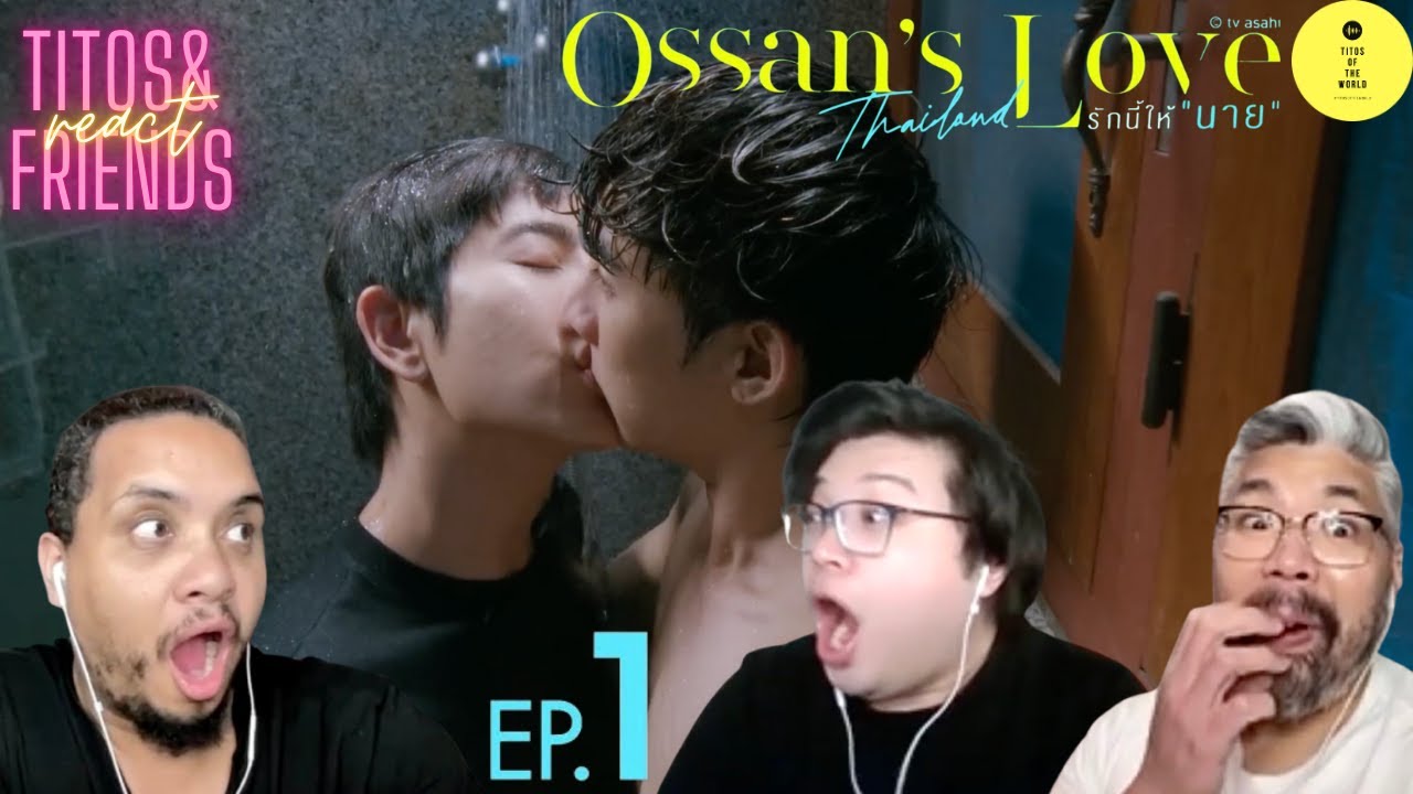 Ossan’s Love Thailand รักนี้ให้ “นาย” | EP.1 | REACTION #EarthMix