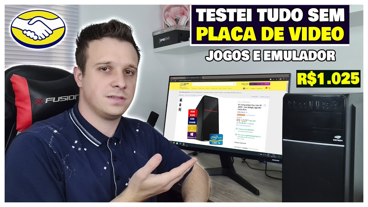 TESTANDO TUDO NO PC DO MERCADO LIVRE SEM PLACA DE VÍDEO!