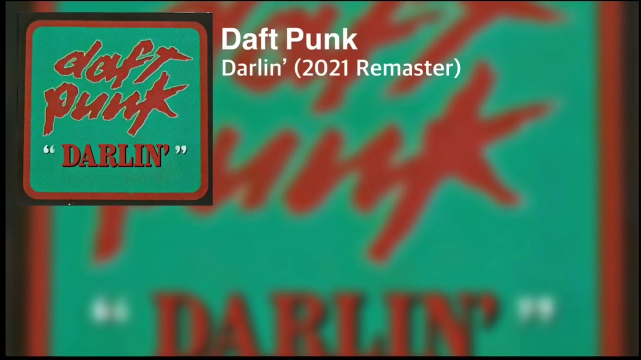 Daft Punk (AKA Darlin’) - Untitled 18 (2021 Remaster)