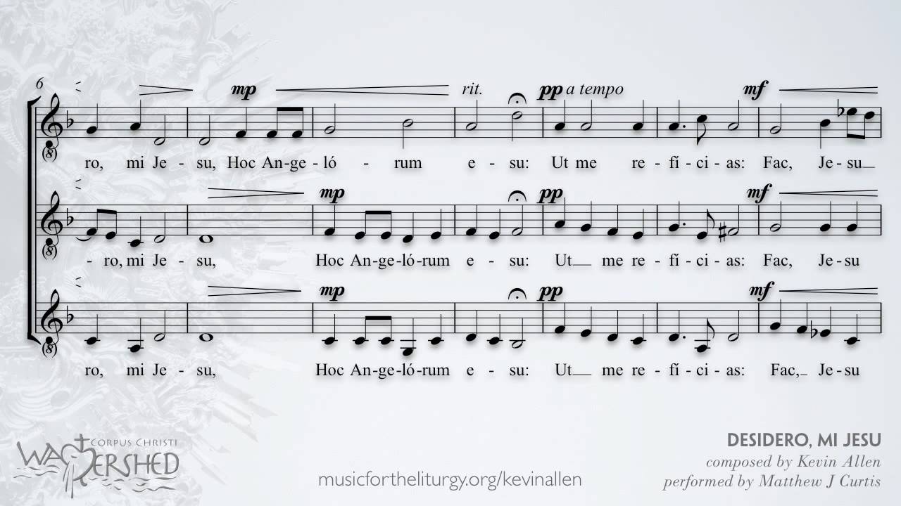 Desidero mi Jesu by Kevin Allen, sung by Matthew J Curtis:Sample