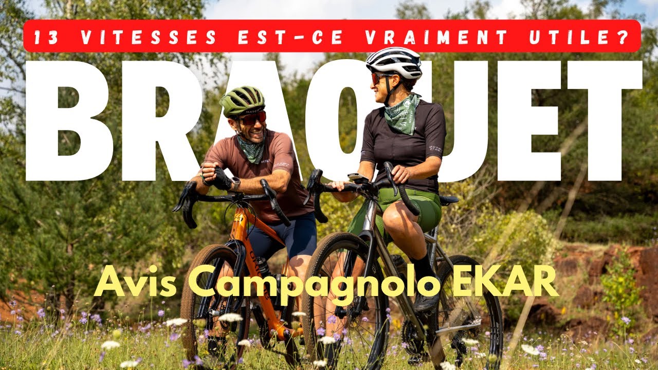 13 vitesses est-ce vraiment utile ??? Avis Campagnolo Ekar après 1 an ½ d’utilisation