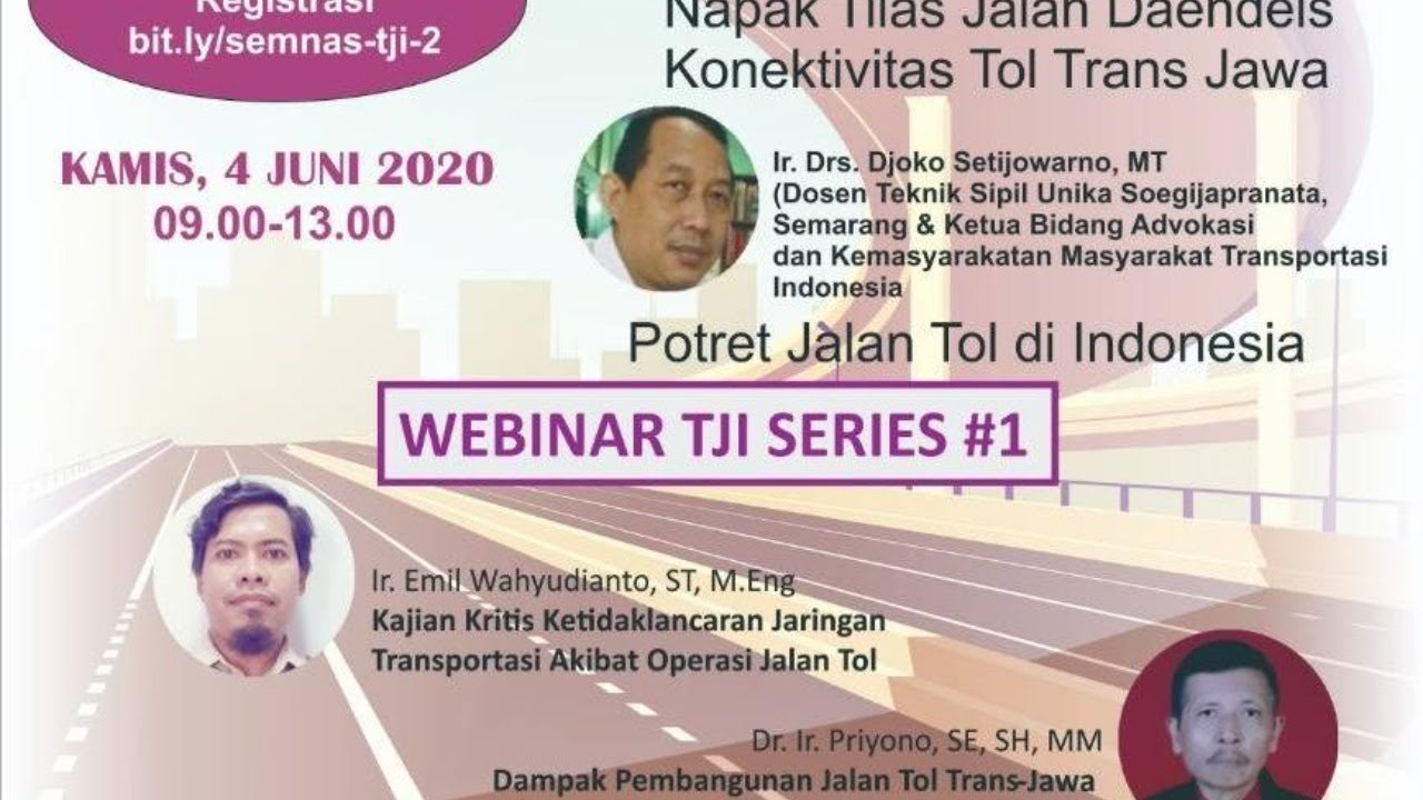 Webinar TJI - Dampak Jalan Tol Terhadap Pulau Jawa