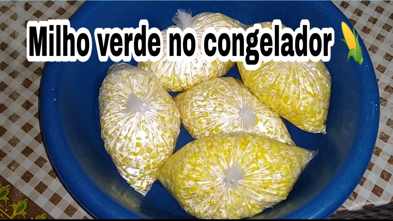 COMO CONSERVAR MILHO VERDE NO CONGELADOR 🌽 /Flaviana Felinto