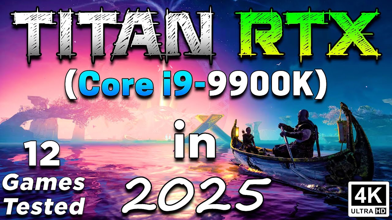 TITAN RTX 24GB + Core i9-9900K | Is This 2018 Flagship COMBO Any Good for PC Gaming in 4K in 2025?