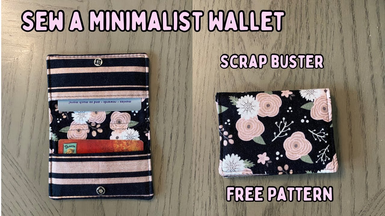 How to Sew a Minimalist Wallet Free Pattern Using Fabric Scraps