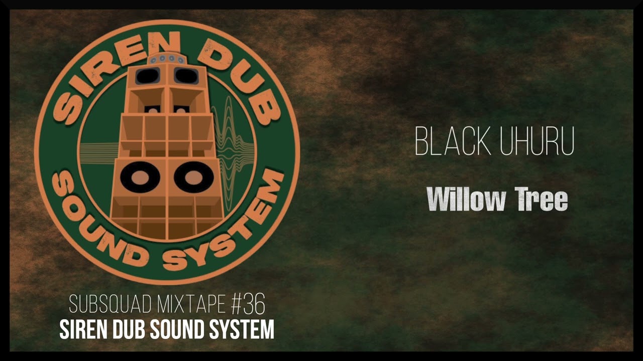 Subsquad Mixtape #36 - Siren Dub Sound System