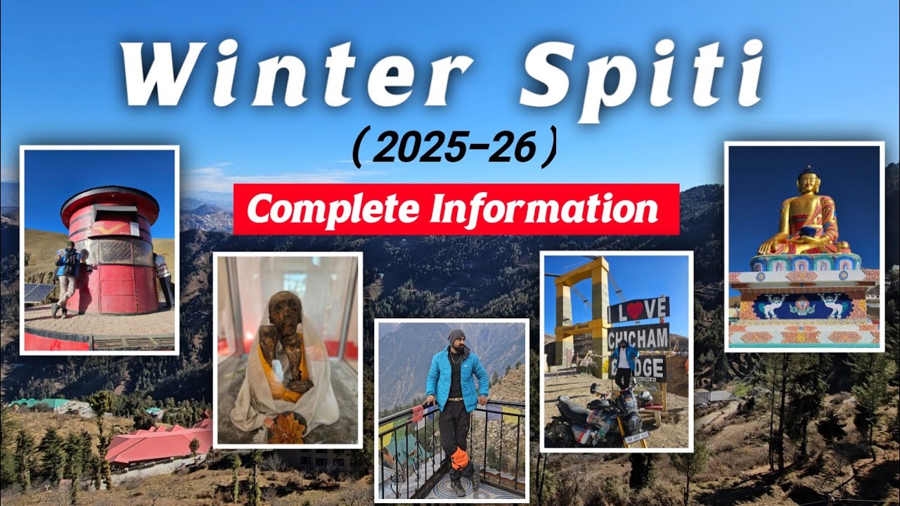 Winter Spiti Trip: The Complete Travel Guide & Planning || 