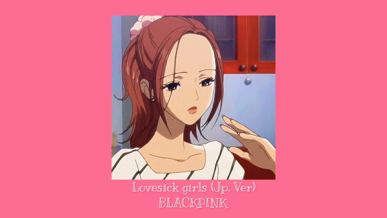 (Slowed) Lovesick girls (Jp. Ver) - BLACKPINK