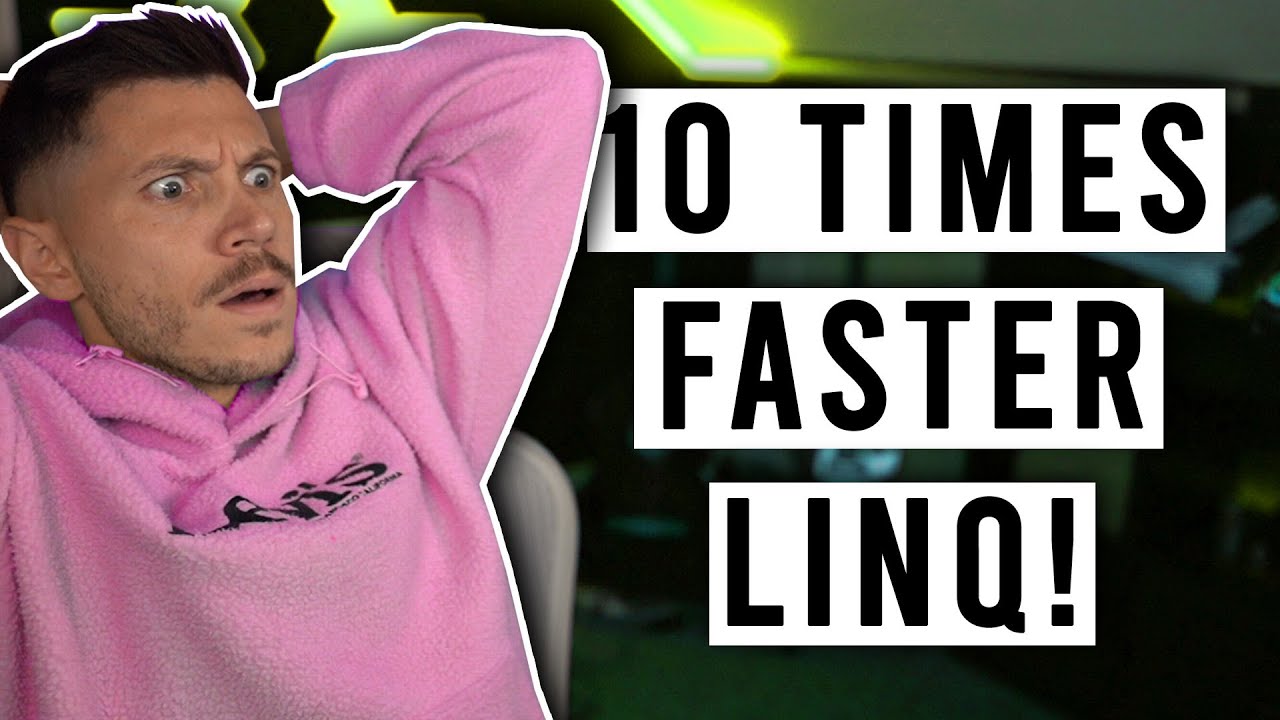 Make LINQ 10 Times Faster in .NET Today